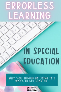 How Errorless Learning Can Transform Your Classroom • Cultivating ...