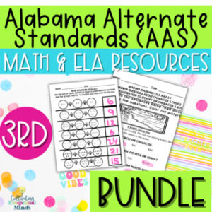 Alabama Alternate Achievement Standards Third Grade Bundle (ELA & Math)