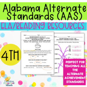 Alabama Alternate Standards- ELA Fourth Grade Reading 4th grad ACAP Alternate