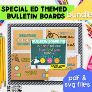 Back To School Bulletin Board Special Ed Bundle Special Education Quotes