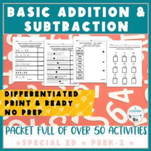 Sped IEP Goals | Home Learning Packet | Addition & Subtraction Worksheets | ESY