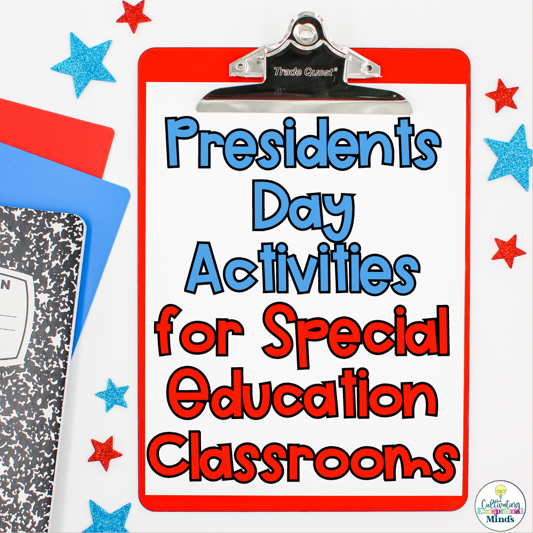 Presidents Day Activities for Special Education Classrooms Special education social studies